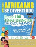 APRENDER AFRIKAANS SE DIVERTINDO! - PARA CRIANÇAS