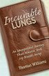 Incurable Lungs - Bild 1