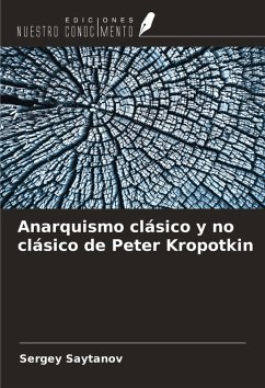 Cover Anarquismo clásico y no clásico de Peter Kropotkin