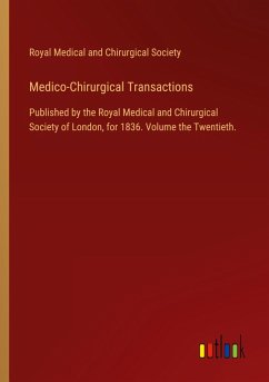 Medico-Chirurgical Transactions