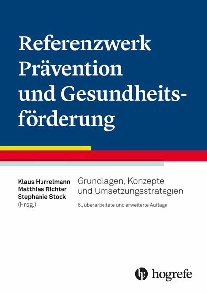 Referenzwerk Prävention und Gesundheitsförderung (eBook, PDF)