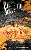 Vergiftete Sonne (eBook, ePUB) Vergiftete Sonne (eBook, ePUB)