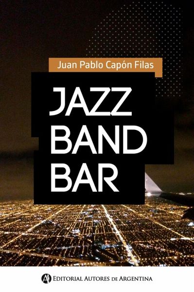 Jazz Band Bar (eBook, ePUB)