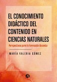 El conocimiento didáctico del contenido en Ciencias Naturales (eBook, ePUB)