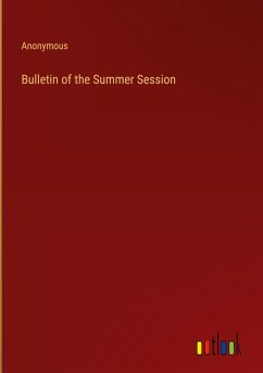 Bulletin of the Summer Session