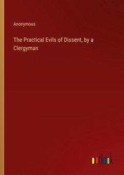 Cover The Practical Evils of Dissent, by a Clergyman