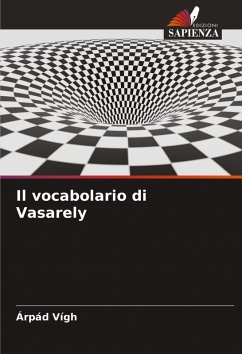 Il vocabolario di Vasarely - Vígh, Árpád