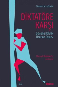 Cover Diktatöre Karsi - Gönüllü Kölelik Üzerine Söylev
