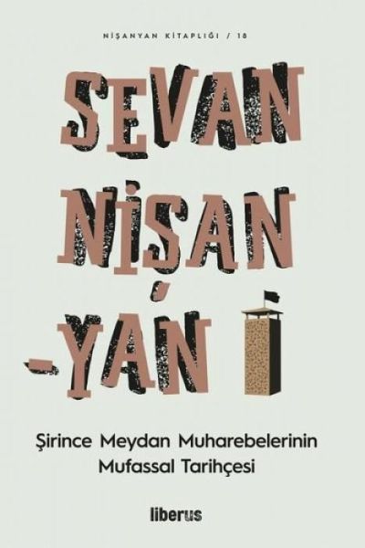 Sirince Meydan Muharebelerinin Mufassal Tarihcesi