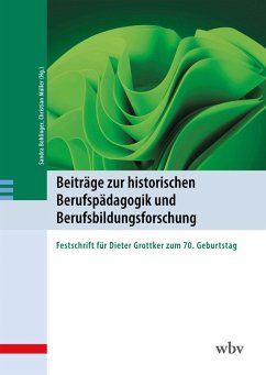 Cover Beiträge zur historischen Berufspädagogik und Berufsbildungsforschung (eBook, PDF)