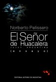 El señor de Huacalera (eBook, ePUB)