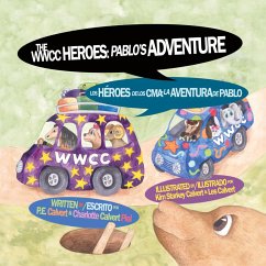 The WWCC Heroes - Calvert, P. E.; Calvert Piel, Charlotte