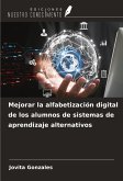 Mejorar la alfabetización digital de los alumnos de sistemas de aprendizaje alternativos