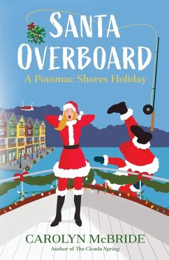 Santa Overboard - McBride, Carolyn