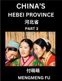 China's Hebei Province (Part 3)- Learn Chinese Characters, Words, Phrases with Chinese Names, Surnames and Geography