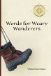 Words for Weary Wanderers - Bild 1