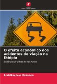 O efeito económico dos acidentes de viação na Etiópia O efeito económico dos acidentes de viação na Etiópia