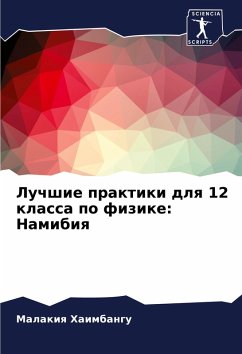 Luchshie praktiki dlq 12 klassa po fizike: Namibiq - Haimbangu, Malakiq