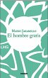 El hombre gratis (eBook, ePUB) - Bild 1
