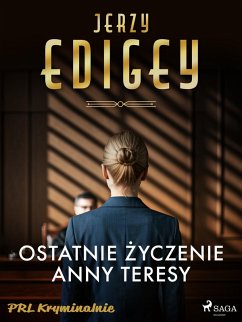 Cover Ostatnie zyczenie Anny Teresy (eBook, ePUB)