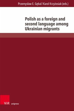 Cover Polish as a foreign and second language among Ukrainian migrants (eBook, PDF)