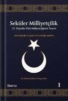 Seküler Milliyetcilik - 1 Ciltli - Bahadirhan Dincaslan, M.