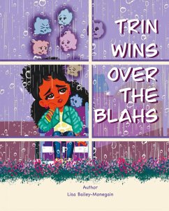 Trin Wins Over The Blahs - Monegain, Lisa A