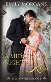 A Midsummer Night's Kiss (The Howertys Book 1) A Midsummer Night's Kiss (The Howertys Book 1)