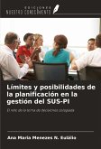 Límites y posibilidades de la planificación en la gestión del SUS-PI