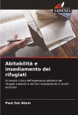 Abitabilità e insediamento dei rifugiati Abitabilità e insediamento dei rifugiati