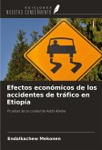 Efectos económicos de los accidentes de tráfico en Etiopía Efectos económicos de los accidentes de tráfico en Etiopía