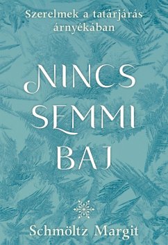 Cover Nincs semmi baj (eBook, ePUB)