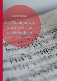 La Musique au point de vue sociologique (eBook, ePUB)