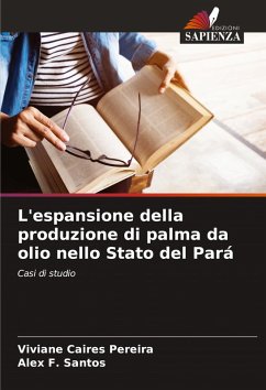 Cover L'espansione della produzione di palma da olio nello Stato del Pará