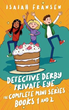 Detective Derby Private Eye The Complete Mini Series Books 1 And 2 - Fransen, Isaiah