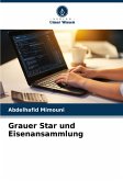 Grauer Star und Eisenansammlung Grauer Star und Eisenansammlung