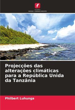 Projecções das alterações climáticas para a República Unida da Tanzânia - Luhunga, Philbert