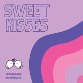 Sweet Kisses Sweet Kisses