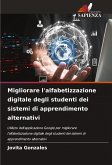 Migliorare l'alfabetizzazione digitale degli studenti dei sistemi di apprendimento alternativi