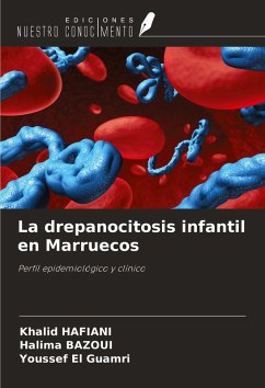 La drepanocitosis infantil en Marruecos - Hafiani, Khalid; Bazoui, Halima; El Guamri, Youssef