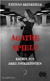 Agathe spielt (eBook, PDF) Agathe spielt (eBook, PDF)