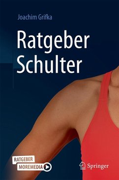Ratgeber Schulter (eBook, PDF) - Grifka, Joachim