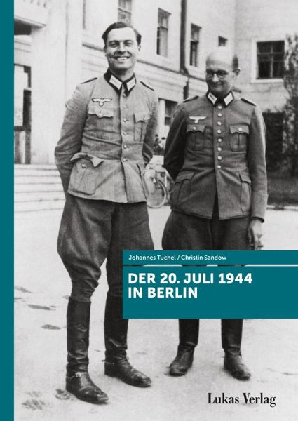Der 20. Juli 1944 in Berlin (eBook, PDF)