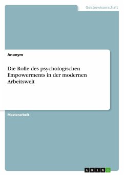 Die Rolle des psychologischen Empowerments in der modernen Arbeitswelt