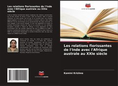 Les relations florissantes de l'Inde avec l'Afrique australe au XXIe siècle - Krishna, Kamini