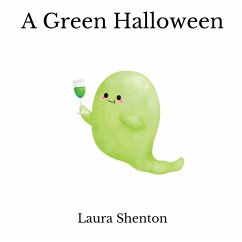 A Green Halloween - Shenton, Laura