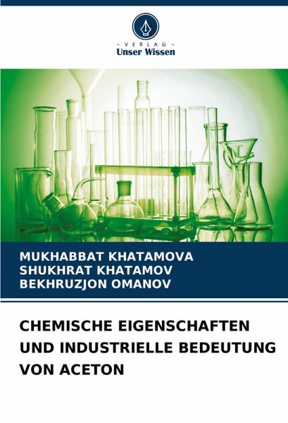 CHEMISCHE EIGENSCHAFTEN UND INDUSTRIELLE BEDEUTUNG VON ACETON CHEMISCHE EIGENSCHAFTEN UND INDUSTRIELLE BEDEUTUNG VON ACETON