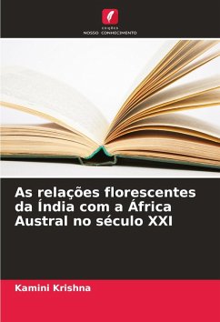 As relações florescentes da Índia com a África Austral no século XXI - Krishna, Kamini