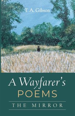 A Wayfarer's Poems A Wayfarer's Poems