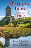 Borders Tales and Trails Borders Tales and Trails